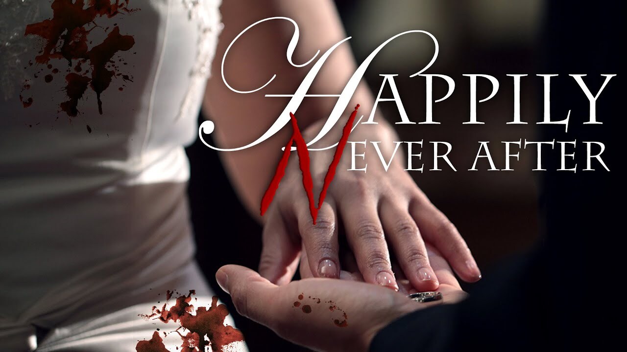 Happily Never After