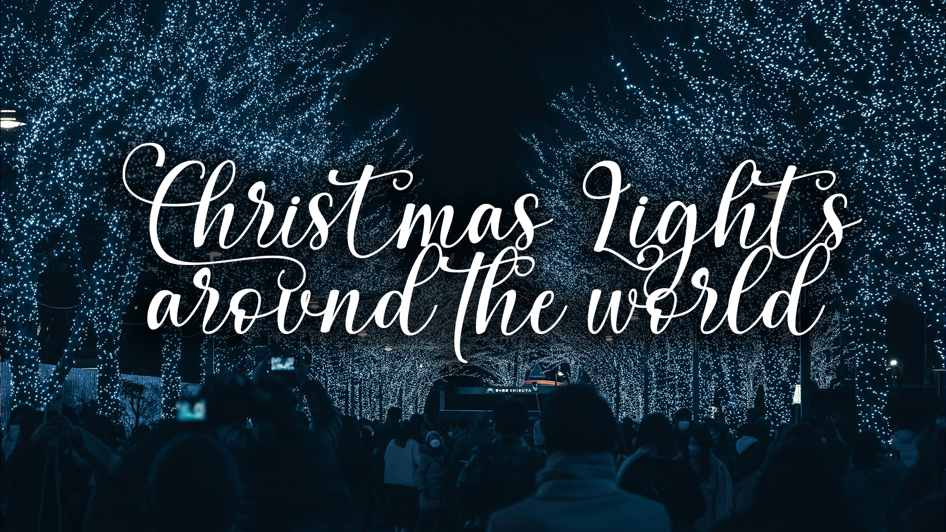 Christmas lights around the world