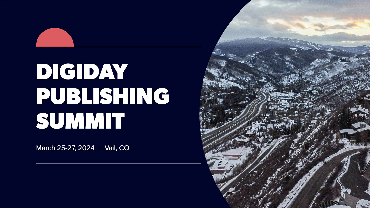 Digiday Publishing Summit: A Bullish Q2