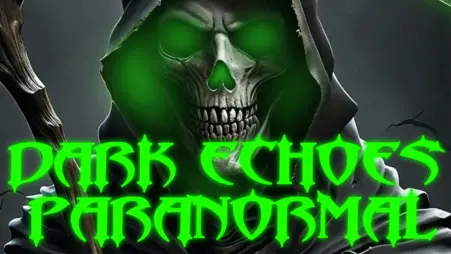 Dark Echoes Paranormal