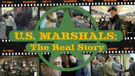US Marshals: The Real Story